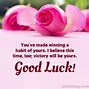 Image result for Thanks Wish Me Luck
