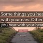 Image result for We Are Hear for You Quotes with a Heart