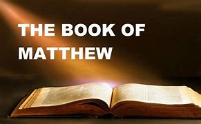Image result for Holy Bible Matthew
