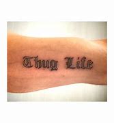 Image result for Thug Life 1898 Body Tattoo
