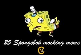 Image result for spongebob mockingbird memes