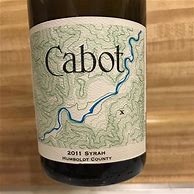 Image result for Cabot Syrah Marier Humboldt County