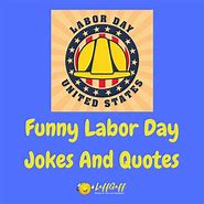 Image result for Labor Day Jokes