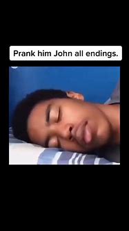 Image result for Prank Them. John