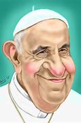 Image result for Pope Today Cartoon