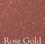 Image result for Rose Gold Glitter HTV