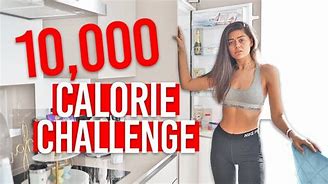 Image result for How to Eat 10000 Calories a Day