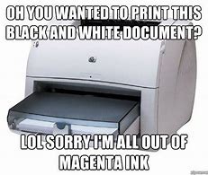 Image result for Printer Boneyard Memes