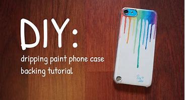 Image result for Ways to Paint Phone Cases