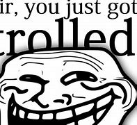 Image result for Get Trolled Picture