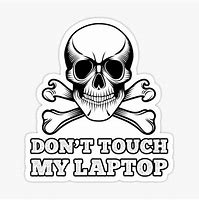 Image result for Don't Touch My iPad Wallpaper