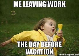 Image result for Out of Office Vacation Meme