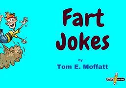 Image result for Funny Fart Jokes