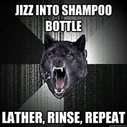 Image result for Lather Rinse Repeat Meme