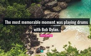 Image result for Memorable Moments Quotes