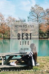 Image result for Life in 2018