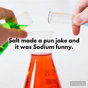 Image result for 4 Funny Chemistry Jokes