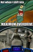 Image result for Maximum Drive Meme