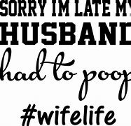 Image result for Husband Frag Meme