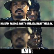 Image result for Rainy Day Meme