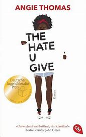 Image result for Hate U Give the Book Cover by Thomas Angie