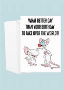 Image result for Pinky and the Brain Birthday