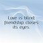 Image result for Quotes About Friendship Short Meaningful