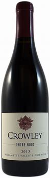 Image result for Crowley Pinot Noir Willamette Valley