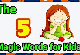 Image result for Magic Words List for Kids