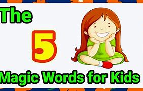 Image result for Magic Words Illustration for Kids