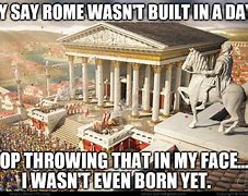 Image result for Distraction of Entertainment Ancient Rome Memes