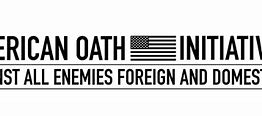 Image result for American Oath