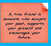 Image result for True Friends Quotes and Sayings