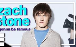 Image result for co_to_znaczy_zach_stone_is_gonna_be_famous