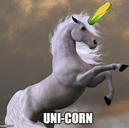 Image result for Be a Unicorn Meme