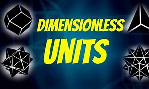 Image result for Dimensionless Science