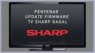 Image result for sharp tv firmware update