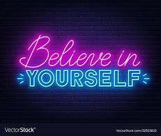 Image result for Believe in Yourself Wallpaper