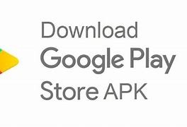 Image result for Play Store App Download Apk