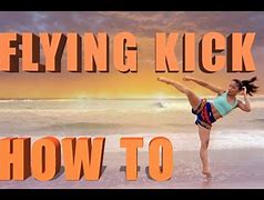 Image result for Flying Kick Martial Arts