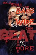 Image result for Barb Wire Heroine Art