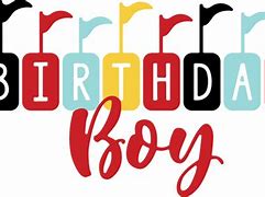 Image result for Happy Birthday Boy SVG