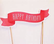 Image result for Happy Birthday Banner Cake Topper Printable