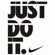 Image result for Just Do It Nike Letters