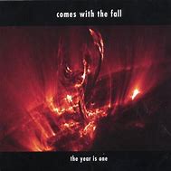 Image result for comes_with_the_fall