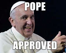 Image result for Pope Meme Cloak