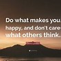 Image result for Think What More Can I Do