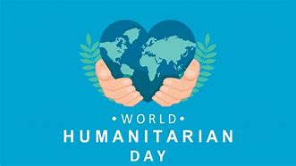 Image result for World Humanitarian Day