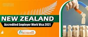 Image result for Accredited Employer Work Visa New Zealand