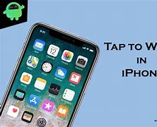 Image result for Tap to Wake iPhone